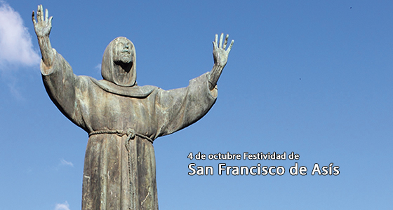 Celebramos la Festividad de San Francisco de Asís.